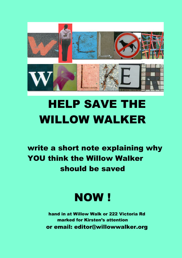 Save the Willow Walker!
